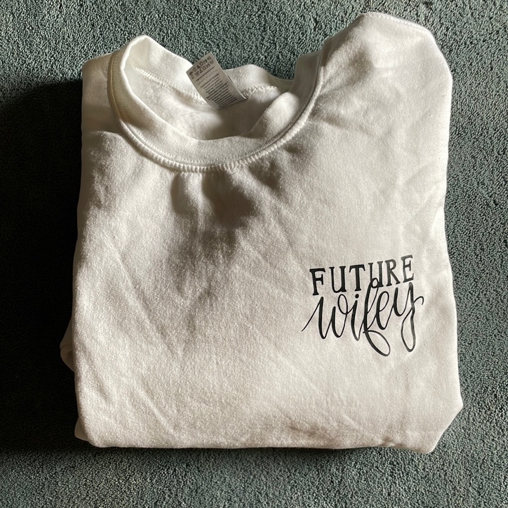 Future wifey crewneck